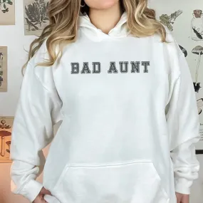 Bad Aunt - Womens Hoodie - Aunty Hoodie