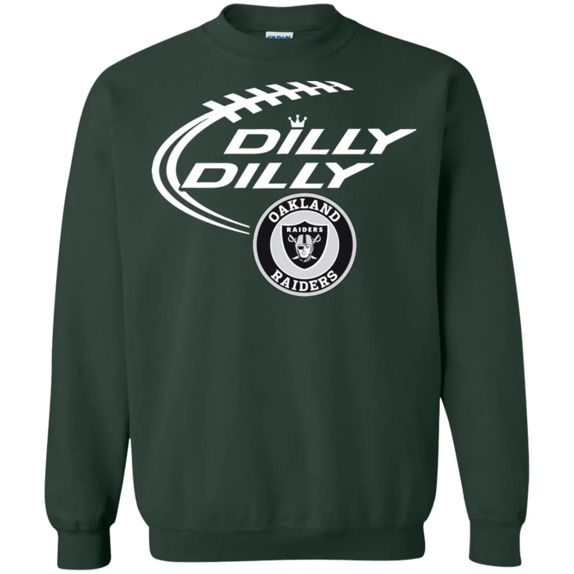 Dilly Dilly Oakland Raiders Nfl Football Unisex Crewneck Pullover Sweatshirt