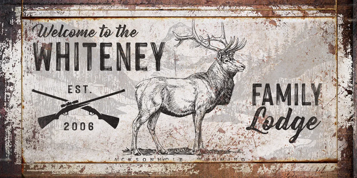 Elk Hunting Cabin Decor- Family Sign