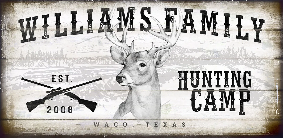 Hunting Camp Sign  or Hunting Lodge Sign Customized